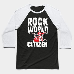 Rock World Citizen Baseball T-Shirt